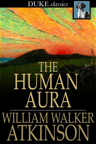 The Human Aura: Astral Colors and Thought Forms