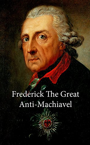 Anti-Machiavel (Neoreactionary Library)