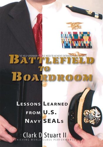 Battlefield to Boardroom: Lessons Learned from U.S. Navy Seals