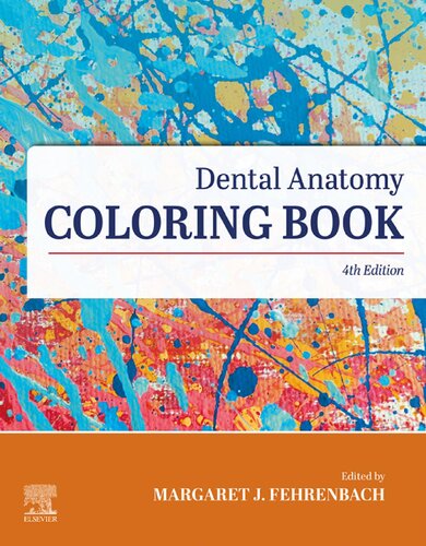 Dental Anatomy Coloring Book