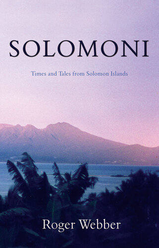 Solomoni: Times and Tales from Solomon Islands