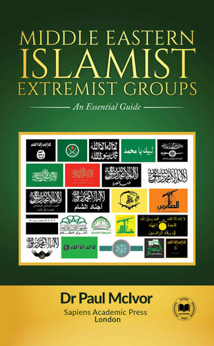 Middle Eastern Islamist Extremist Groups: An Essential Guide