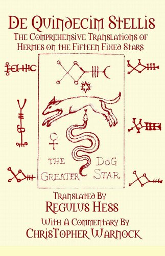 De Quindecim Stellis: The Comprehensive Translations of Hermes on the Fifteen Fixed Stars