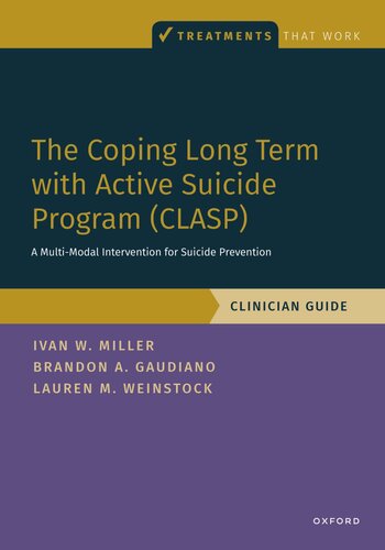 The Coping Long Term with Active Suicide Program (Clasp): A Multi-Modal Intervention for Suicide Prevention