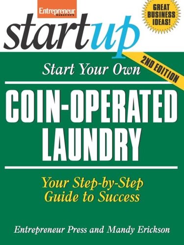 Start Your Own Coin-Operated Laundry: Your Step-By-Step Guide to Success