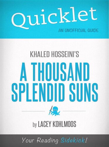 Quicklet on Khaled Hosseini's A Thousand Splendid Suns