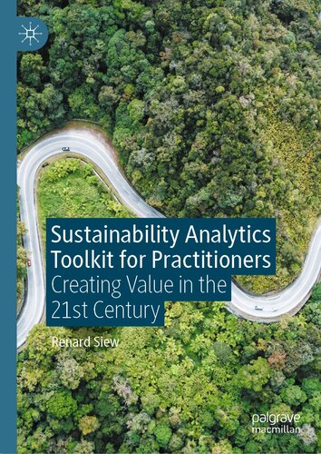 Sustainability Analytics Toolkit for Practitioners: Creating Value in the 21st Century