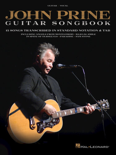 John Prine--Guitar Songbook: 15 Songs Transcribed in Standard Notation & Tab