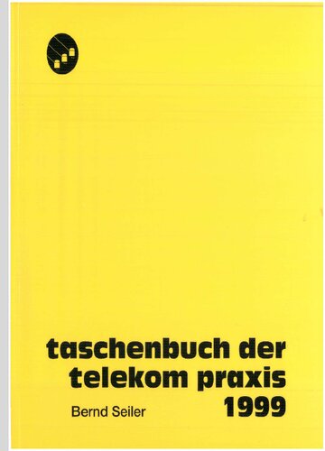 Taschenbuch der Telekom Praxis 1999