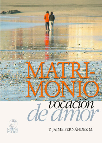 Matrimonio vocación de amor