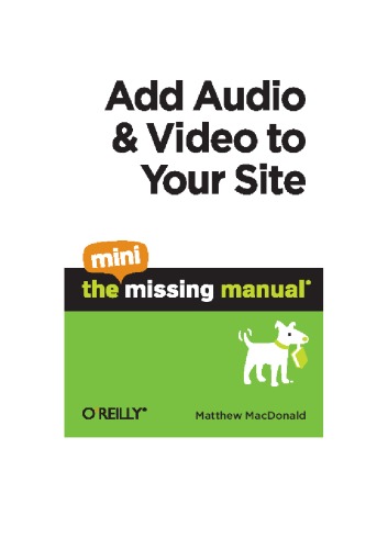 Add Audio and Video to Your Site The Mini Missing Manual