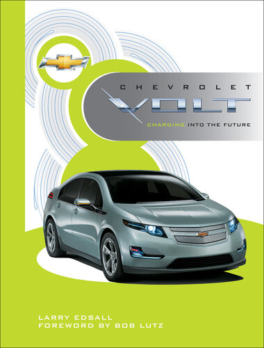 Chevrolet Volt: Charging into the Future