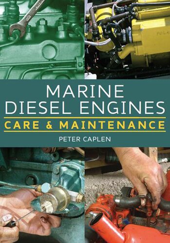 MARINE DIESEL ENGINES: Care and Maintenance