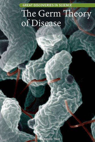 The Germ Theory of Disease