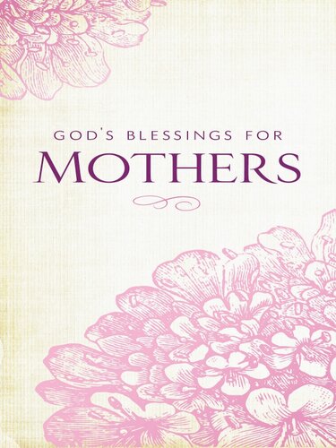 God's Blessings for Mothers