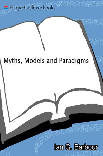 Myths, Models and Paradigms