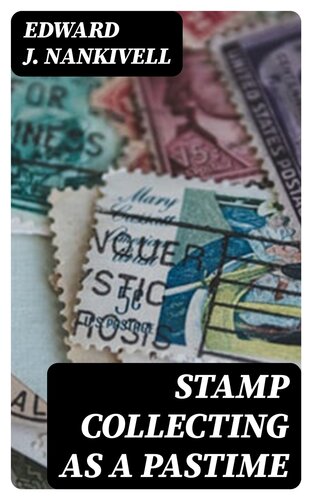 Stamp Collecting as a Pastime