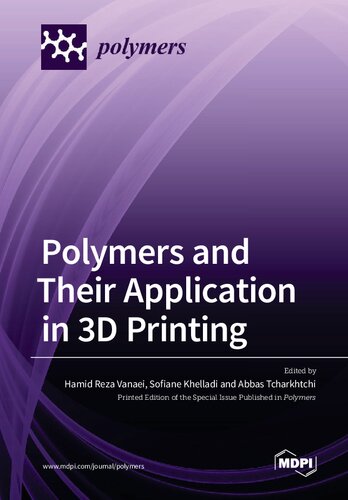 Polymers and Their Application in 3D Printing