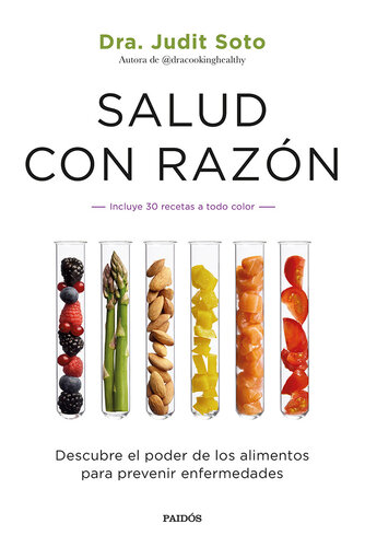 Salud con razón: Descubre el poder de los alimentos para prevenir enfermedades