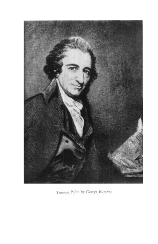 The Complete Writings of Thomas Paine; with a Biographical Essay, and Notes and Introductions Presenting the Historical Background of Paine's Writings; Complete in Two Volumes