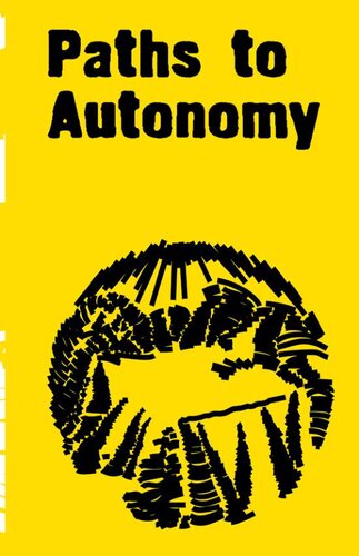 Paths to Autonomy