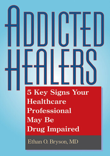 Addicted Healers: 5 Key Signs Your Healthcare Professional May Be Drug Impaired