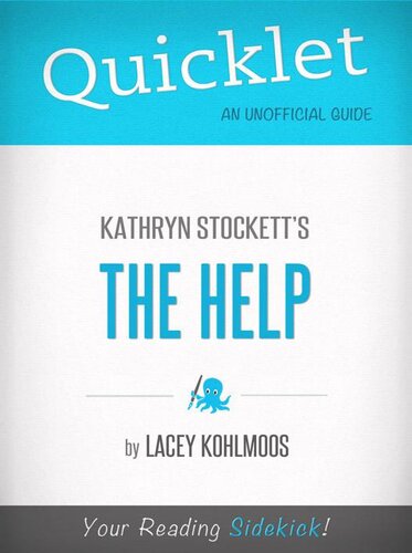 Quicklet on Kathryn Stockett's the Help: Cliffnotes-like Book Summary