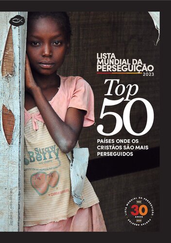 Lista Mundial da Perseguição - Top 50 Países Onde os Cristãos São Mais Perseguidos