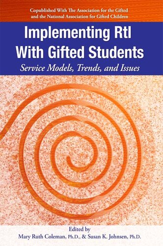Implementing RTI with Gifted Students: Service Models, Trends, and Issues