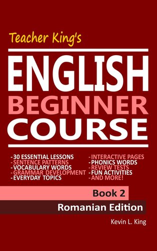 Teacher King's English Beginner Course Book 2--Romanian Edition