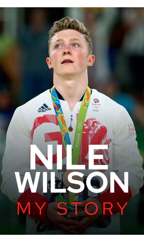 Nile Wilson--My Story