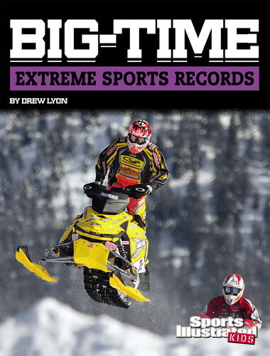 Big-Time Extreme Sports Records