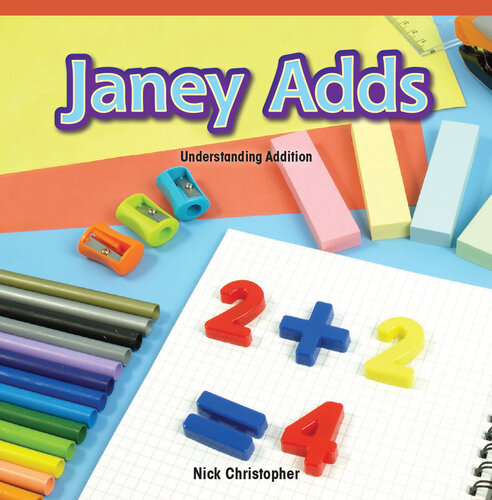 Janey Adds: Understanding Addition