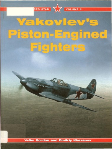 Yakovlev’s Piston-Engined Fighters
