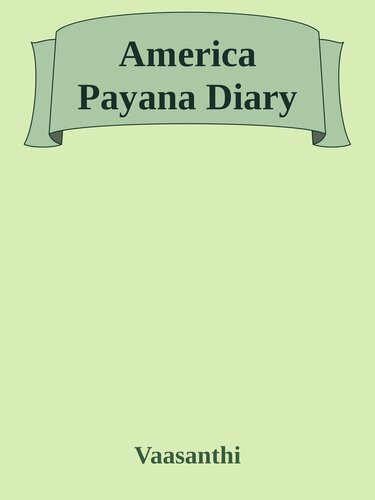 America Payana Diary