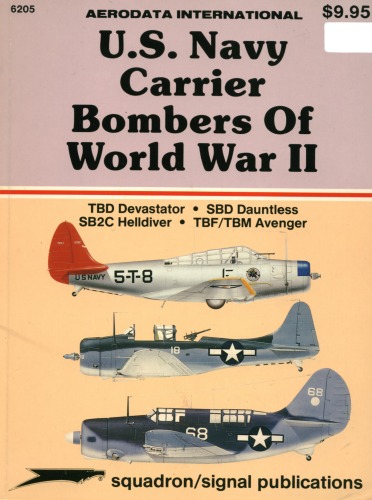 U.S. Navy Carrier Bombers of World War II