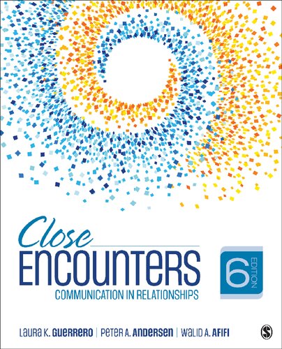 Close Encounters: Communication in Relationships