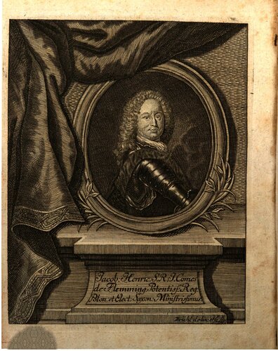 Leben und Thaten Des Weltberühmten Königl. Pohln. und Churfürstl. Sächsischen Obersten Staats-Ministers und General-Feldmarschalls Jacob Heinrichs Des heil. Röm. Reichs Grafens von Flemming: Nebst einiger Nachricht Von Denen beyden ungleicher Zeit verstorbenen Grafen von Vitzthum Und von Watzdorff, Königl. Pohln. und Churfürstl. Sächß. Staats- und Cabinets-Ministris