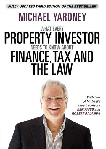 Property Investor Finance Tax and the Law - Michael Yardney