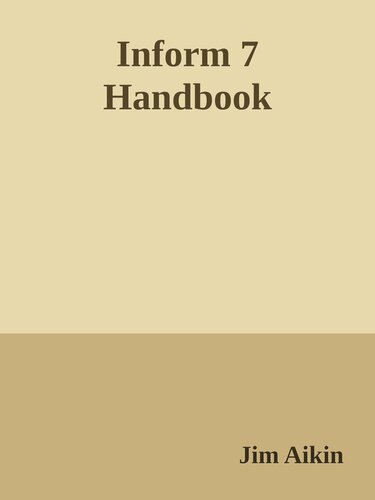 Inform 7 Handbook