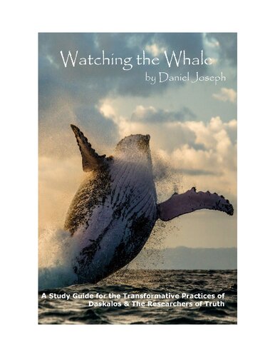 Watching the Whale (Teachings of Daskalos)