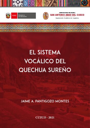 El sistema vocálico del quechua sureño (Quechua/ Qichwa/ Qhichwa)