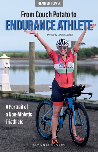 From Couch Potato to Endurance Athlete