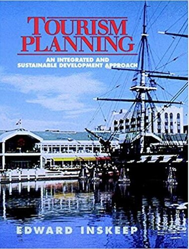 Tourism Planning: An Integrated and Sustainable Development Approach.