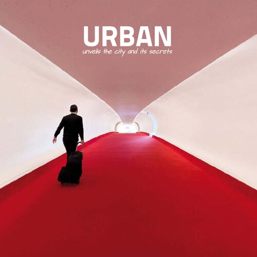 Urban: Unveils the City and Its Secrets - Vol. 08