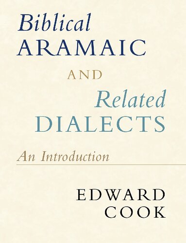 Biblical Aramaic and Related Dialects: An Introduction