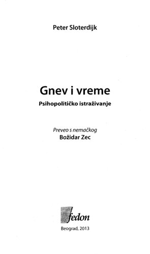 Gnev i vreme : psihopolitičko istraživanje