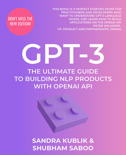 GPT-3: The Ultimate Guide To Building NLP Products With OpenAI API