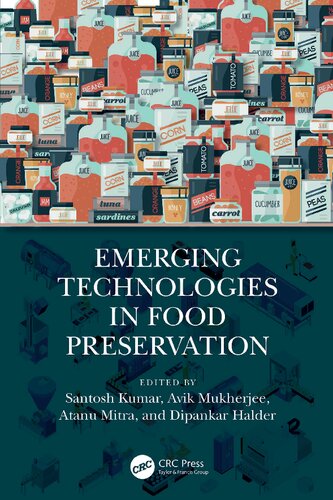 Emerging Technologies in Food Preservation