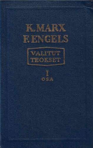 K. Marx, F. Engels. Valitut teokset